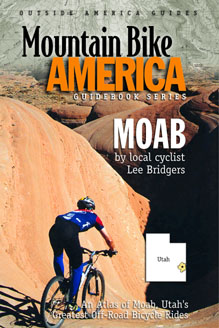 Mountain Bike Moab Guidebook